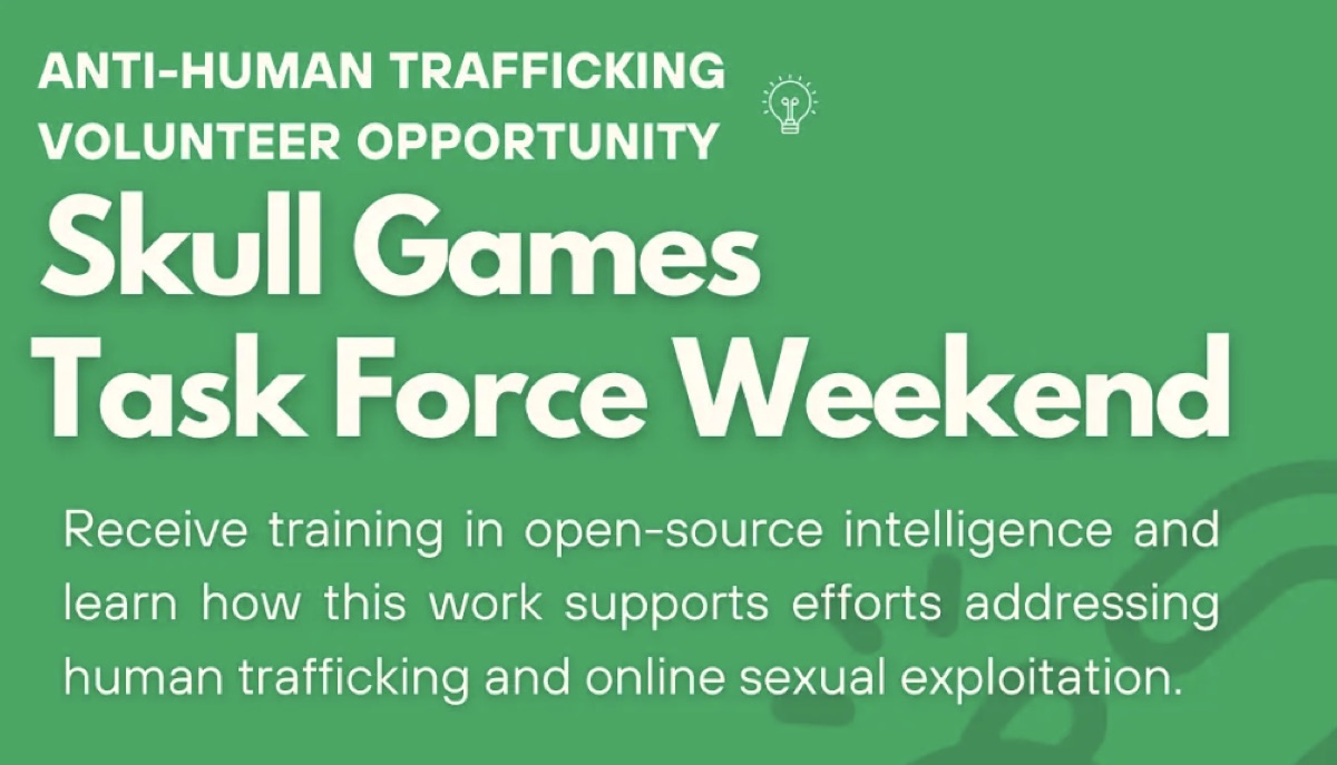 Anti-Human Trafficking Volunteer Opportunity: Skull Games Task Force